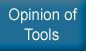 Opinion of Tools